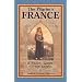 The Pilgrim's France: A Travel Guide to the Saints