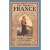 The Pilgrim's France: A Travel Guide to the Saints
