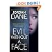 Evil Without a Face