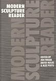 Modern sculpture reader