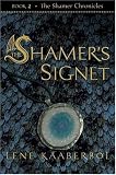The Shamer's Signet