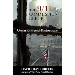 The 9/11 Commission Report: Omissions and Distortions (Taschenbuch)