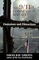 The 9/11 Commission Report: Omissions and Distortions