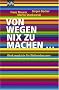 Von wegen nix zu machen: Werkzeugkiste f�r Weltverbesserer