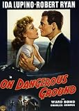 On Dangerous Ground