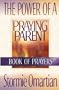 The Power of a Praying Parent