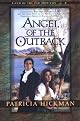 Angel of the Outback (Land of the Far Horizon, No 2)