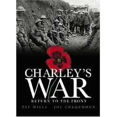 Charley's War: Return to the Front (Charley's War)