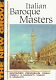 The New Grove Italian Baroque Masters (The New Grove Series)
