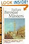 The New Grove Italian Baroque Masters: Monteverdi, Frescobaldi, Cavalli, Corelli, A. Scarlatti, Vivaldi, D. Scarlatti (The New Grove Series)