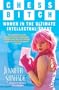 Chess Bitch: Women in the Ultimate Intellectual Sport