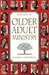 Designing an Older Adult Ministry