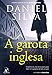 A Garota Inglesa (Em Portuguese do Brasil)