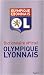 Dictionnaire officiel : Olympique lyonnais Dictionnaire officiel : Olympique lyonnais