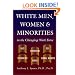 White Men, Women & Minorities in the Changing Work Force