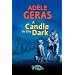 Candle in the Dark (Flashbacks)