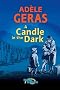 Candle in the Dark (Flashbacks)