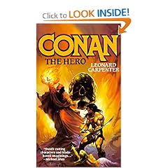 Conan The Hero by Leonard Carpenter