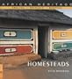 Homesteads (African Heritage) (Multilingual Edition)
