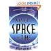 Master of Space and Time