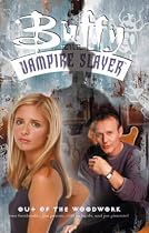 Buffy the Vampire Slayer: Out of the Woodwork