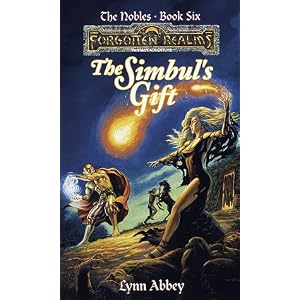 The Simbul's Gift (Forgotten Realms: The Nobles, Book 6) by Lynn Abbey