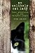 An Unlikely Cat Lady: Feral Adventures in the Backyard Jungle