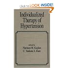 Individualized Therapy of Hypertension (Fundamental and Clinical Cardiology) by Norman Kaplan