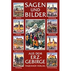 Sagen und Bilder aus dem Erzgebirge