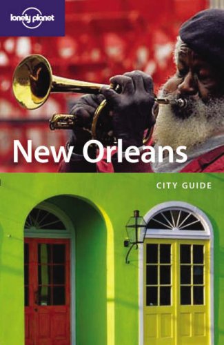 City Travel Guides Discounted  Books : New Orleans (Lonely Planet City Guide)