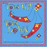 Toes Up, Toes Down