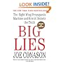 Big Lies : The Right-Wing Propaganda Machine and How It Distorts the Truth