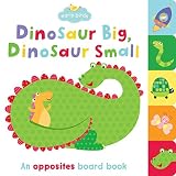 Dinosaur Big, Dinosaur Small (Early Birds)