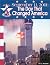 September 11, 2001: The Day That Changed America (War on Terrorism)