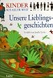 Kinder aus aller Welt. Unsere Lieblingsgeschichten
