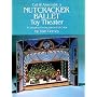Cut and Assemble a Toy Theatre/the Nutcracker Ballet: A Complete Production in Full Color (Models & Toys)