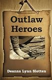 Outlaw Heroes