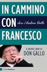 In cammino con Francesco: Dopo il Con...