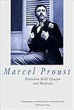 Image de Marcel Proust: Zwischen Belle Époque und Moderne