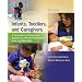 Infants, Toddlers, and Caregivers:  A Curriculum of Respectful, Responsive, Relationship-Based Care and Education