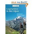 Logenpl�tze in den Alpen: 40 leichte Touren zu den spektakul�rsten Aussichtspunkten zwischen Wetterstein und Dolomiten