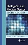 Biological and medical sensor technologies