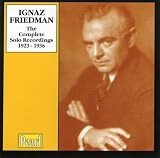 Complete Solo Recordings of Ignaz Friedman