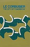 The city of tomorrow and its planning