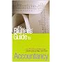 The Bluffer's Guide to Accountancy: Bluff Your Way in Accountancy (Bluffer's Guides)