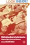 Multiculturalism in Latin America: Indigenous Rights, Diversity and Democracy