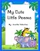 My Cute Little Poems - (A Children's Rhyming Picture Book)