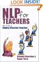 NLP for Teachers: How to Be a Highly Effective Teacher