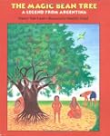 The Magic Bean Tree: A Legend from Ar...