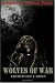 Wolves of War: An Anthology Of Werewolves